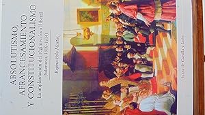 Seller image for ABSOLUTISMO, AFRANCESAMIENTO Y CONSTITUCIONALISMO. La implantacin del rgimen local liberal (Salamanca, 1808-1814) for sale by LIBRERA ROBESPIERRE