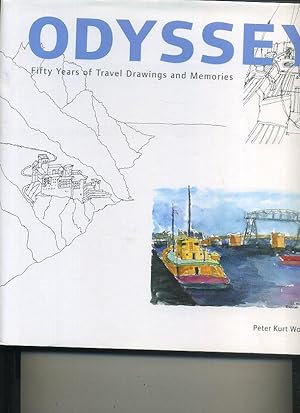 Bild des Verkufers fr Odyssey - Fifty Years of Travel Drawings and Memories zum Verkauf von Orca Knowledge Systems, Inc.