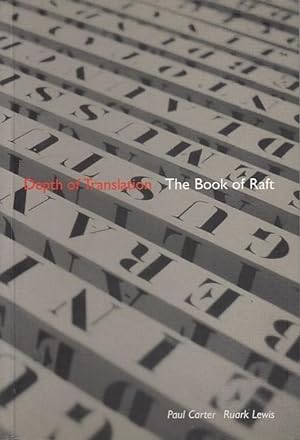 Imagen del vendedor de Depth of Translation: The Book of Raft / Paul Carter, Ruark Lewis a la venta por Licus Media