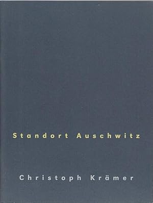 Bild des Verkufers fr Christoph Krmer - Standort Auschwitz [erschienen anlsslich der Ausstellung des Berliner Kunstvereins Weissensee e.V., Kulturamt Berlin Weissensee, Brechthaus 26. April bis 23. Mai 1994]; / mit e. Text von Klaus Herding zum Verkauf von Licus Media