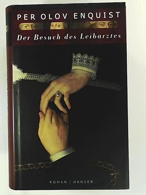 Imagen del vendedor de Der Besuch des Leibarztes: Roman a la venta por Leserstrahl  (Preise inkl. MwSt.)