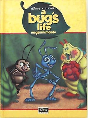 A Bug's life. Megaminimondo