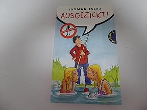 Bild des Verkufers fr Ausgezickt! Fr Mchen verboten. TB zum Verkauf von Deichkieker Bcherkiste
