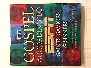 Imagen del vendedor de The Gospel According to ESPN: Saints, Saviors & Sinners [FIRST EDITION, FIRST PRINTING] a la venta por Vero Beach Books