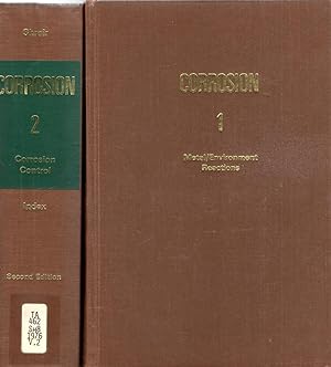 Corrosion Volume 1 Metal/Environment Reactions Volume 2 Corrosion Control