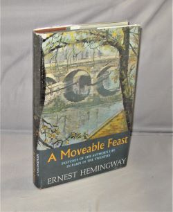 A Moveable Feast: Sketches of the Author's Life in Paris in the Twenties.