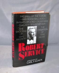 Seller image for Robert Service: A Biography. for sale by Gregor Rare Books