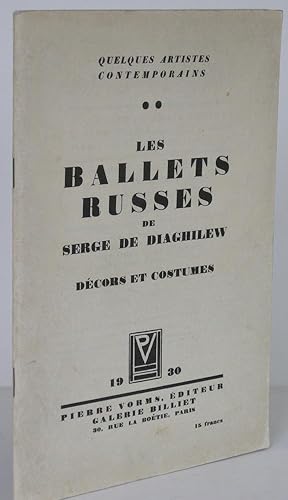 Les Ballets Russes de Serge de Diaghilew. Le Costume Théatral par Nathalie Gontcharova.