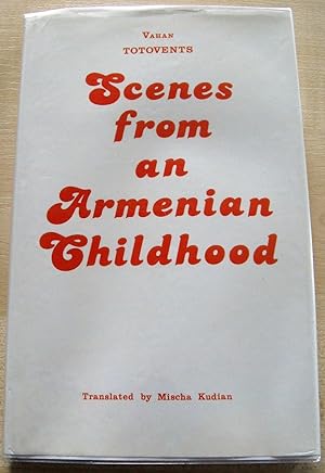 Scenes from an Armenian Childhood