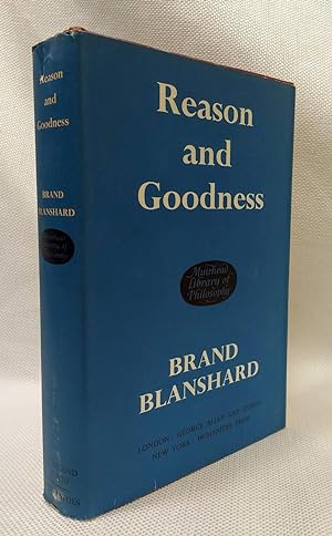 Image du vendeur pour Reason and Goodness (Muirhead Library of Philosophy) mis en vente par Book House in Dinkytown, IOBA