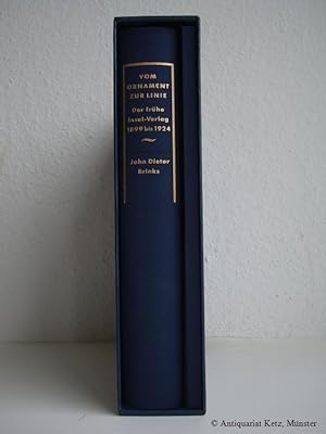 Vom Ornament zur Linie. Der frühe Insel-Verlag 1899 bis 1924. Ein Beitrag zur Buchästhetik im frü...