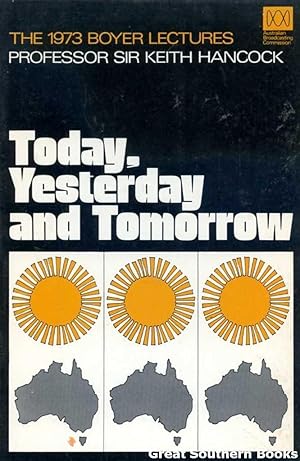 Seller image for 1973 Boyer Lectures: Today, Yesterday and Tomorrow for sale by Great Southern Books