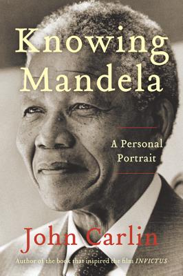 Imagen del vendedor de Knowing Mandela: A Personal Portrait (Paperback or Softback) a la venta por BargainBookStores