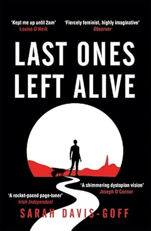 Seller image for Last Ones Left Alive (Paperback) for sale by AussieBookSeller