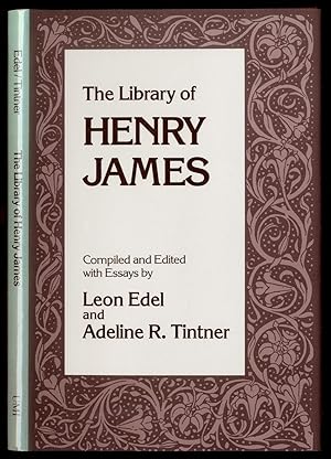 Bild des Verkufers fr The Library of Henry James zum Verkauf von Between the Covers-Rare Books, Inc. ABAA