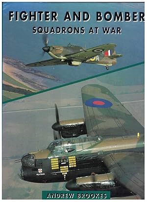 FIGHTER AND BOMBER SQUADRONS AT WAR