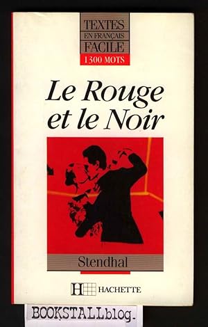 Le Rouge Et Le Noir : Textes En Francais Facile