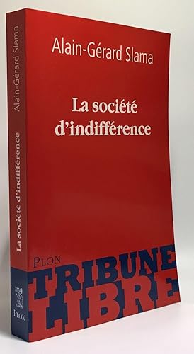 La société d'indifférence