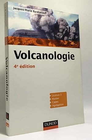 Volcanologie - 4e édition licence 3 CAPES Master Agrégation