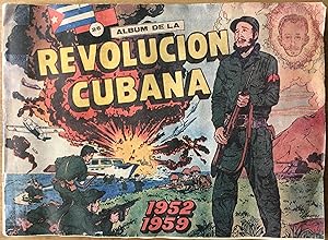 Album de la Revolucion Cubana 1952 - 1959