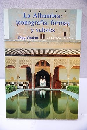 Seller image for la alhambra iconografia formas y valores NUOVO for sale by STUDIO PRESTIFILIPPO NUNZINA MARIA PIA