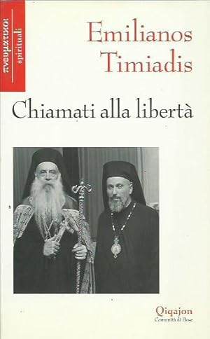 Image du vendeur pour Chiamati alla libert mis en vente par Booklovers - Novara