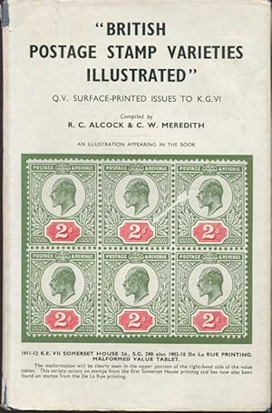 Seller image for British Postage Stamp Varieties illustrated., Queen Victoria surface printed issues to King George VI. for sale by Pennymead Books PBFA