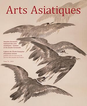 Imagen del vendedor de Arts Asiatiques N 74 (2019) a la venta por Joseph Burridge Books