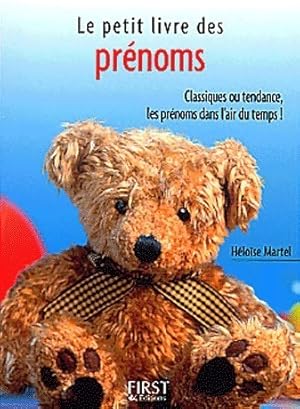 Image du vendeur pour Le petit livre des pr?noms - H?lo?se Martel mis en vente par Book Hmisphres