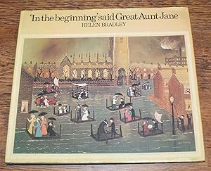 In the Beginning Said Great Aunt Jane