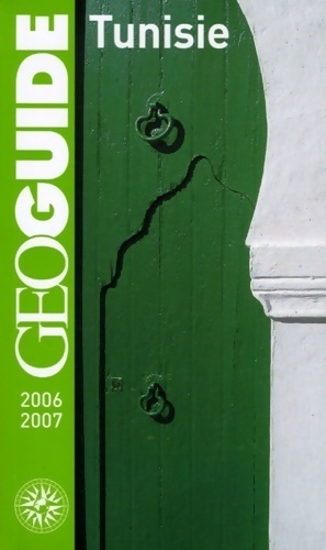 Tunisie 2006-2007 - Collectif