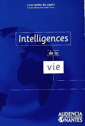 Intelligences de la vie - Collectif