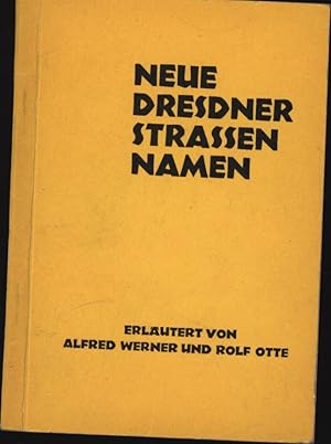 Seller image for Neue Dresdner Straennamen" for sale by Antiquariat Kastanienhof