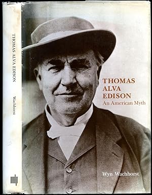 Imagen del vendedor de Thomas Alva Edison; An American Myth a la venta por Little Stour Books PBFA Member