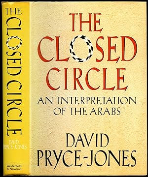 Seller image for The Closed Circle; An Interpretation of the Arabs for sale by Little Stour Books PBFA Member