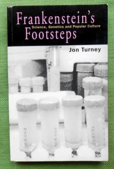 Seller image for Frankenstein's Footsteps. Science, Genetics and Popular Culture. for sale by Versandantiquariat Sabine Varma