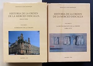 Historia de la Orden de la Merced Descalza (Siglo XIX). 2 Vol.