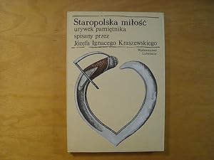 Seller image for Staropolska milosc for sale by Polish Bookstore in Ottawa