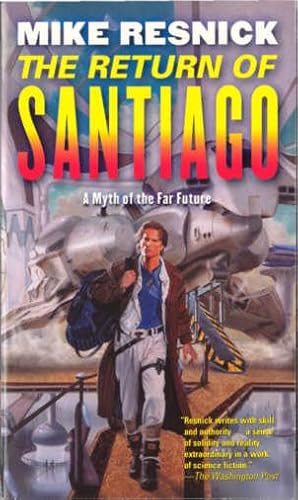 Seller image for The Return of Santiago (Santiago Ser.) for sale by Stuart W. Wells III