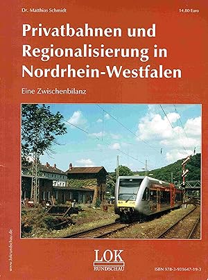 Privatbahnen und Regionalsisierung in Nordrhein-Westfalen: Eine Zwischenbilanz.