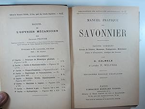 Bild des Verk�ufers f�r MANUAL PRATIQUE DU SAVONNIER: SAVONS COMMUNS, SAVONS DE TOILETTE, MOUSSEUX, TRANSPARENTS, MEDICINAUX, PATES ET EMULSIONS, ANALYSE DES SAVONS zum Verkauf von Costa Llibreter