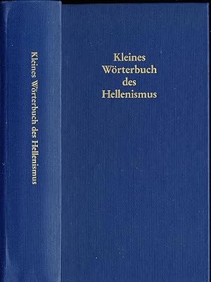 Kleines Wörterbuch des Hellenismus