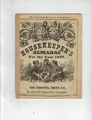 HOUSEKEEPER'S ALMANAC FOR THE YEAR 1878