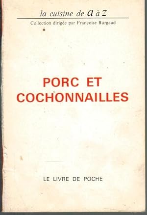 Image du vendeur pour PORC ET COCHONNAILLES (LA CUISINE DE A  LA Z - 1) mis en vente par Librera Dilogo