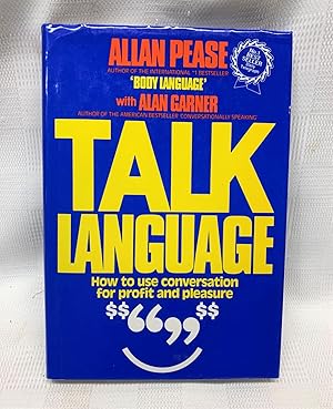 Seller image for Talk Language : How to Use Conversation for Profit and Pleasure for sale by Prestonshire Books, IOBA