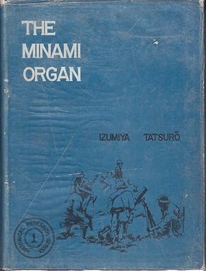 The Minami Organ - Historical Research Series 1 [First American Edition, Limited to 1000 Copies]