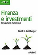 Image du vendeur pour Finanza e investimenti. Fondamenti matematici mis en vente par Libro Co. Italia Srl