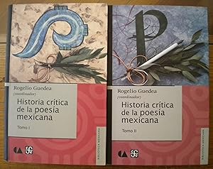 Historia crítica de la poesía mexicana. (2 tomos)