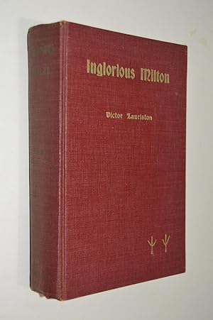 Image du vendeur pour Inglorious Milton mis en vente par By The Lake Books