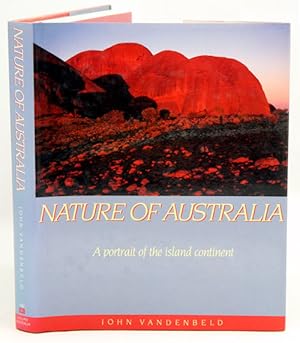 Seller image for Nature of Australia: a portrait of the island continent. for sale by Andrew Isles Natural History Books